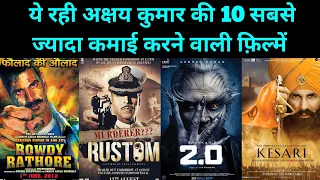 Akshay Kumar Top 10 Highest Grossing Films list With Budget And Box Office collection | Akshay movie