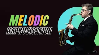 Melodic improvisation | Jazz Sax Lesson