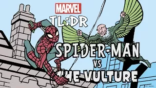 Spider-Man vs. The Vulture in 2 Minutes- Marvel TL;DR