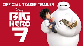 Disney's Big Hero 7 Official US Teaser Trailer #2 | In Cinema 2022