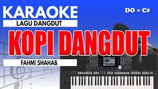 Karaoke - Kopi Dangdut // Fahmi Shahab