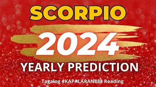 PANOORIN MO HANGGANG DULO! ♏️ SCORPIO 2024 YEARLY GENERAL TAGALOG TAROT #KAPALARAN888 message