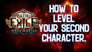 [PoE 3.17] How to level your second character easily! Super fast campaign to early maps!