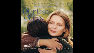 Elmer Bernstein - End Credits - (The Deep End of the Ocean, 1999)