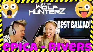 EPICA - Rivers (OFFICIAL VISUALIZER) THE WOLF HUNTERZ Jon and Dolly Reaction