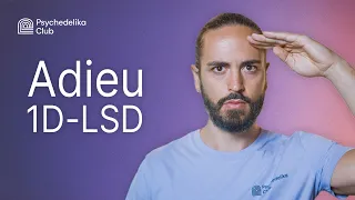 1D-LSD wird verboten (1T-LSD auch?)