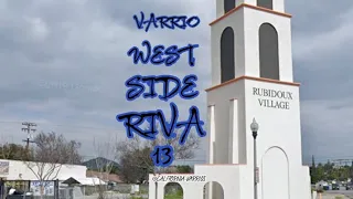 Varrio WEST SIDE RIVA 13