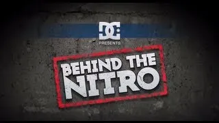 DC SHOES: BEHIND THE NITRO - NITRO CIRCUS THE MOVIE 3D; FEATURETTE