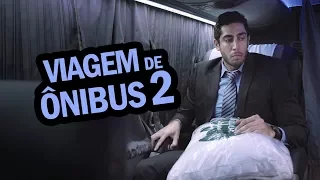 Viagem de Ônibus 2 - DESCONFINADOS