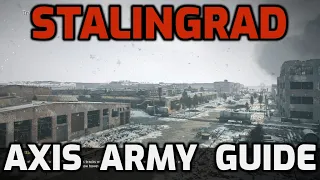 Stalingrad: German Campaign Guide - Enlisted Tips & Tricks