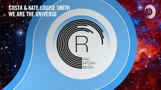 Costa & Kate Louise Smith - We Are The Universe [RNM] Extended