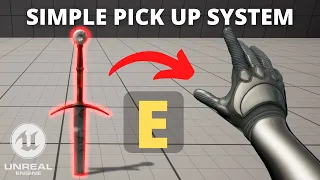 How to Make a Simple Pick Up System in Unreal Engine 5 - Beginner Tutorial
