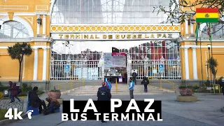 [4K] Walking in the La Paz Bus Terminal. 🇧🇴  La Paz - Bolivia/2022