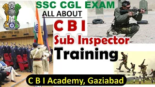 C B I OFFICER - TRAINING SUB INSPECTOR IN CBI - SSC CGL EXAM