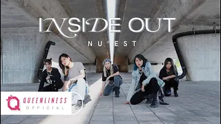 NU'EST 뉴이스트 'INSIDE OUT' Dance Cover by QUEENLINESS | THAILAND