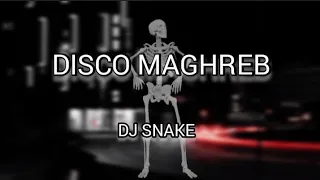 Dj Snake - Disco Maghreb (Tanjero Waves)