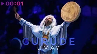 GURUDE - Umay | Official Audio | 2019