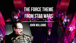 The Force Theme from Star Wars