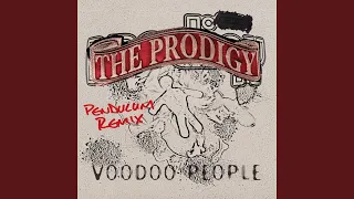 Voodoo People (Pendulum Mix)