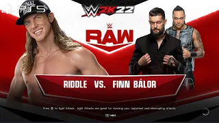 WWE 2K22 (PS5) - MATT RIDDLE vs FINN BÁLOR GAMEPLAY | RAW, SEPT. 12, 2022 (1080P 60FPS)