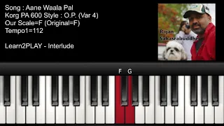 FULL SONG - Aane Waala Pal - Piano Tutorial - Slow Play - EZ Piano - Lighted Keys - Notes