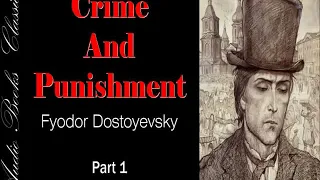 Audiobook - Crime And Punishment by Fyodor Dostoyevsky