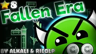 [INSANE] 'Fallen Era' 100% COMPLETE (2 Coins) By Alkali & LicoLP | Geometry Dash [2.0]