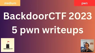 BackdoorCTF 2023 Writeups (5 pwn)