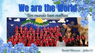 We Are The World (Um mundo bem melhor) - Michael Jackson