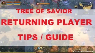 Tips For Returning Players! - Tree Of Savior