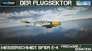 Flightsimulator2020: Messerschmitt Bf109 E-4 - Freeware / Donation [deutsch]