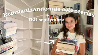 Reorganizando mis estanterías + TBR de septiembre📚🤍