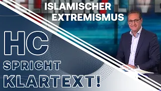 HC spricht Klartext: Islamischer Extremismus