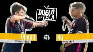 Thiago vs NG - Duelo na Tela #44 - Batevolta