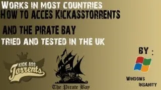 HOW TO: Access KickassTorrents and The Pirate Bay where it is blocked" "Windows" "tutorial"