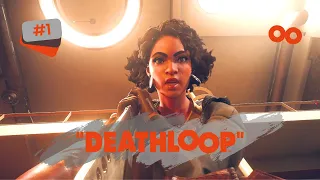 DEATHLOOP | 1 Episode: What's Going On Here | Walkthrough