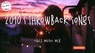 2010's Throwback Songs | Nostalgia Playlist | Childhood Nosta | Blis Vibe