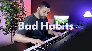 Ed Sheeran - Bad Habits (Piano Cover)