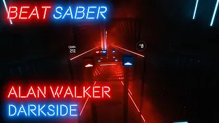 [Beat Saber] Alan Walker - Darkside (Expert)