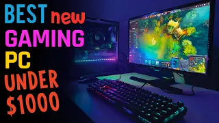 Cheap Gaming PC under $1000 - Gaming PC under $1000