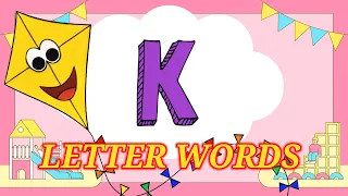 k letter words/words start with letter k||Best preschoollearningvideos @LearnwithBhavishya