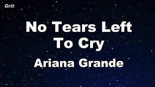 No Tears Left To Cry - Ariana Grande Karaoke 【No Guide Melody】 Instrumental