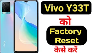 How to hard reset Vivo Y33T || Vivo Y33T ko factory reset kaise kare ||