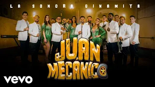 La Sonora Dinamita - Juan Mecánico