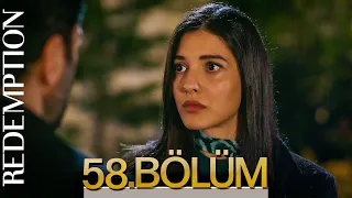 Esaret 58. Bölüm | Redemption Episode 58