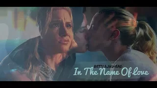 Betty&Jughead| In the Name Of Love