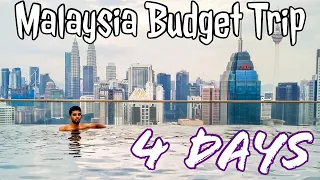 4 Days in Malaysia | Kuala Lumpur Budget Trip | Malaysia Travel Vlog 2019