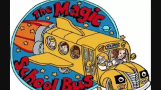 The Magic School Bus Instrumental Theme