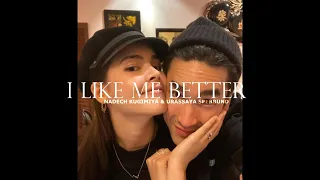 Nadech & Yaya II I Like Me Better When I'm With You...