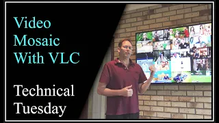 Video Mosaic With VLC